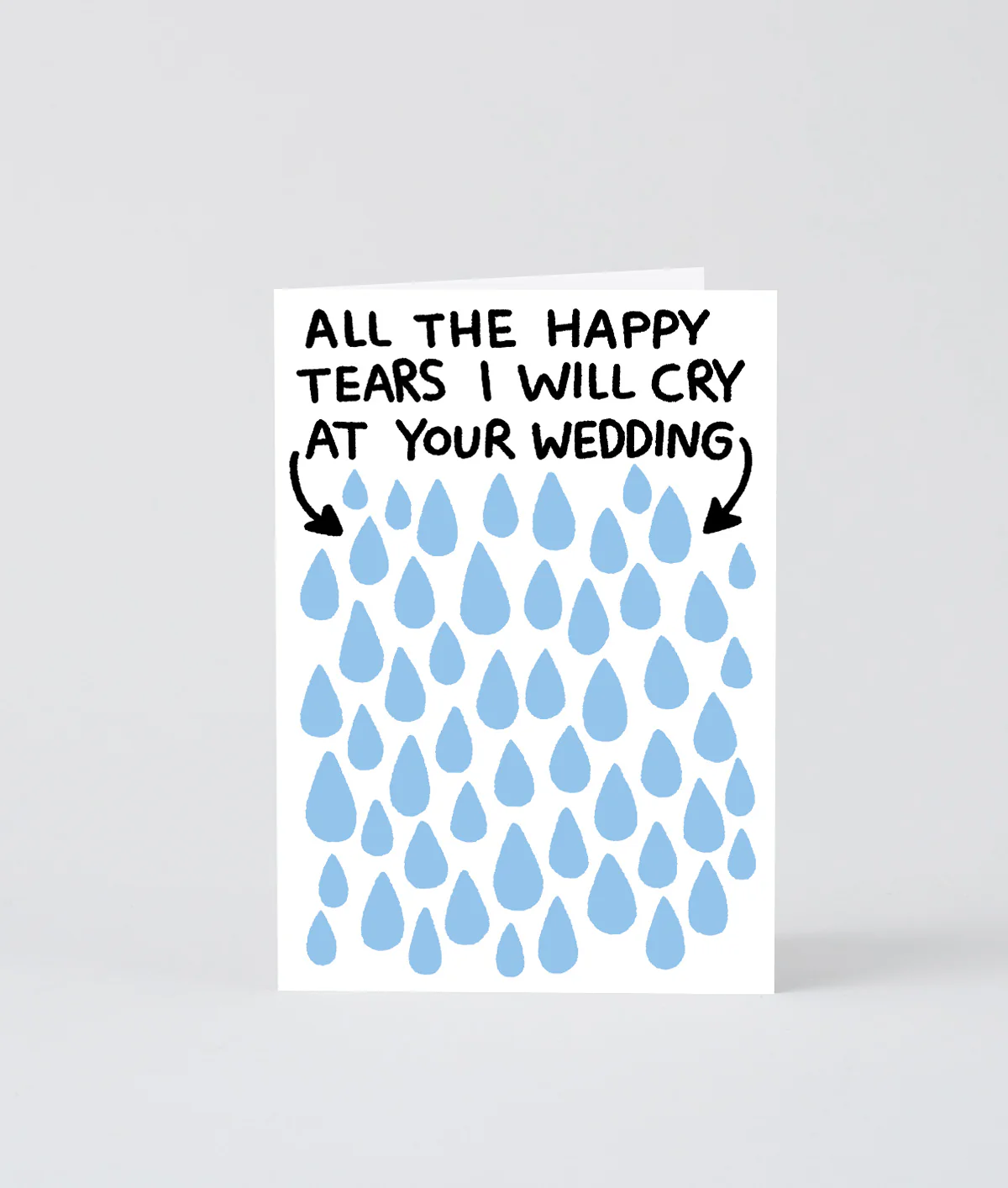 All The Tears I Will Cry At Your Wedding - Image 2